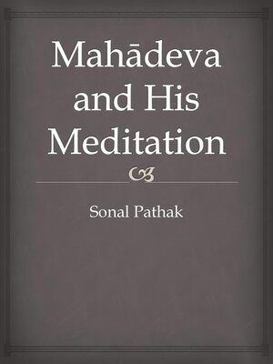 cover image of Mahadeva and His Meditation